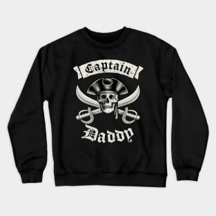 Captain Daddy Crewneck Sweatshirt